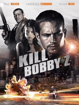 Kill bobby z