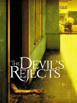 The devil's rejects