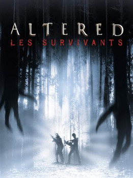 Altered, les survivants