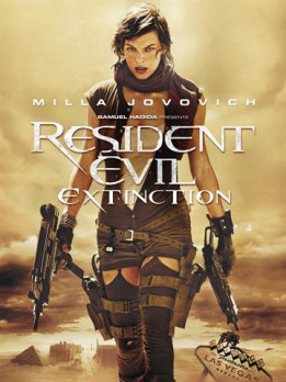 Resident Evil - Extinction