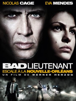 Bad lieutenant: escale a la nouvelle orleans