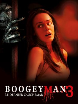 Boogeyman 3 le dernier cauchemar