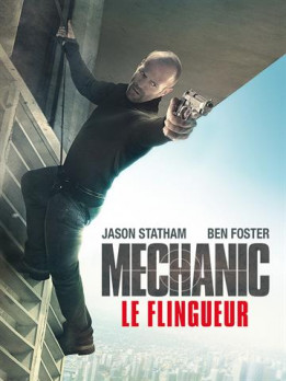 Mechanic - le flingueur