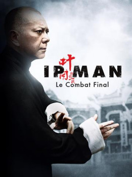 Ip Man, le combat final