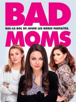 Bad Moms
