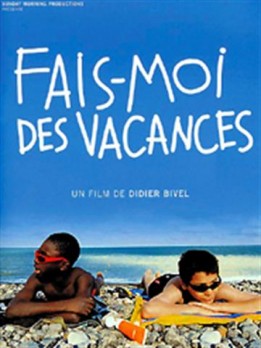 Fais-moi des vacances