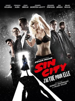 Sin City : j'ai tué pour elle