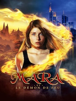 Mara et le démon de feu