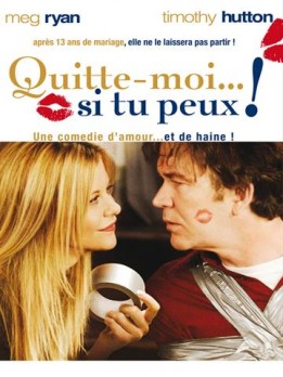 Quitte moi...si tu peux