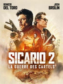 Sicario 2 - la guerre des cartels