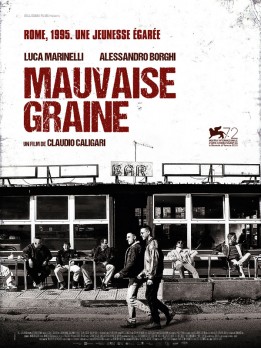 Mauvaise graine (VOST)