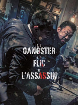 Le Gangster, le Flic et l'Assassin