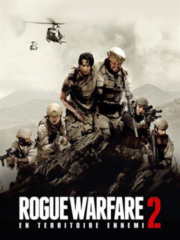 Rogue Warfare 2 - En territoire ennemi