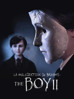 La malédiction de Brahms : The Boy II